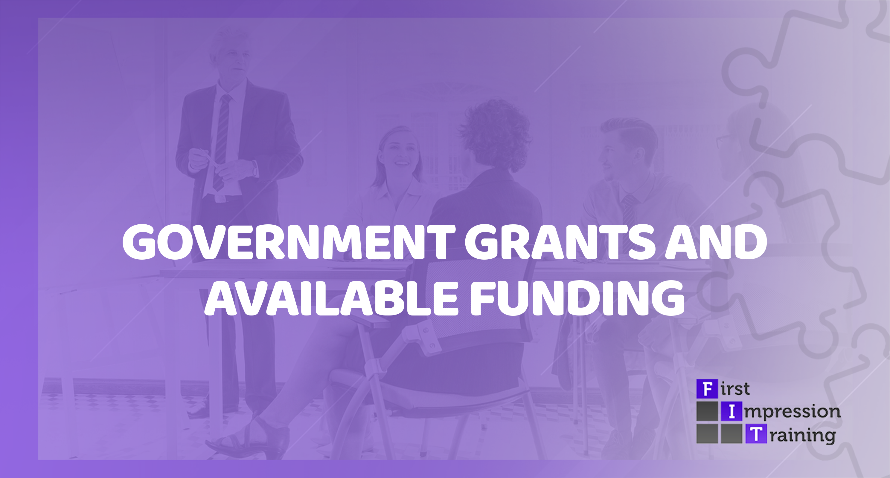 Are there any government grants or funding available for staff training / customer service training?
