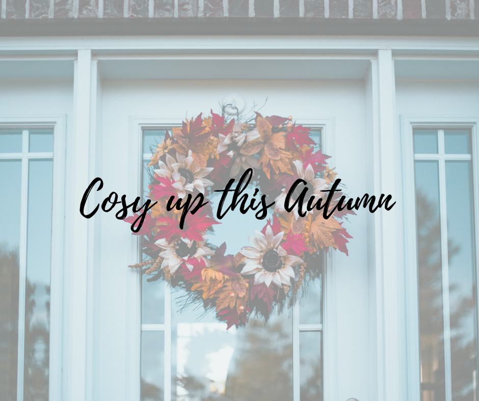 Cosy up this Autumn