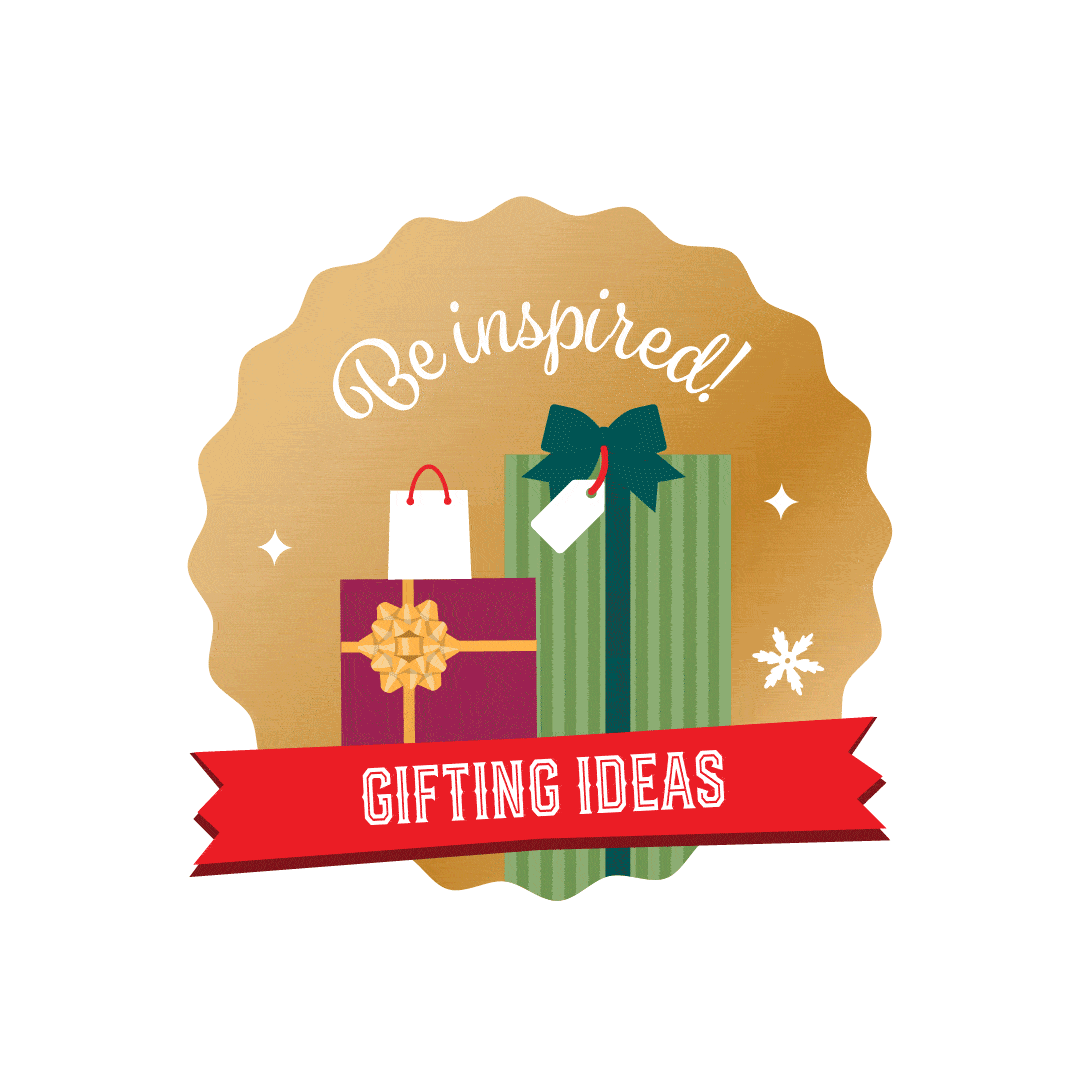 Gifting Ideas