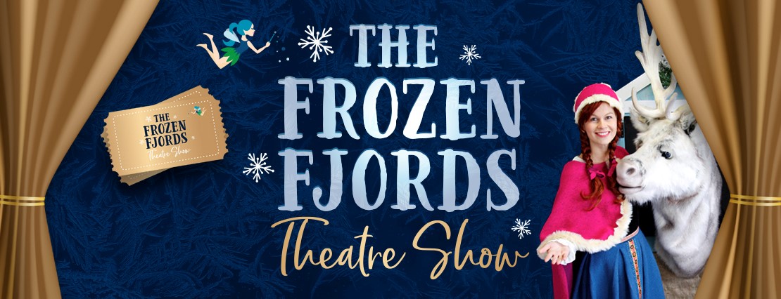 The Frozen Fjords Theatre Show