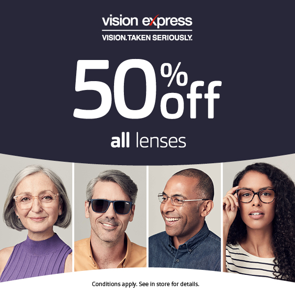 50% off Lenses at Vision Express