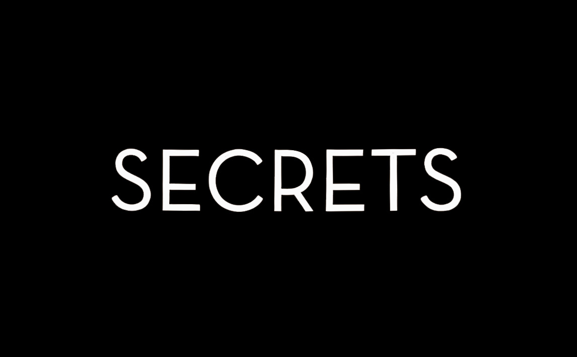 Secrets
