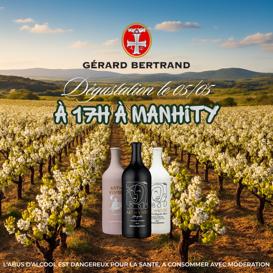Dégustation Gérard Bertrand à Manhity