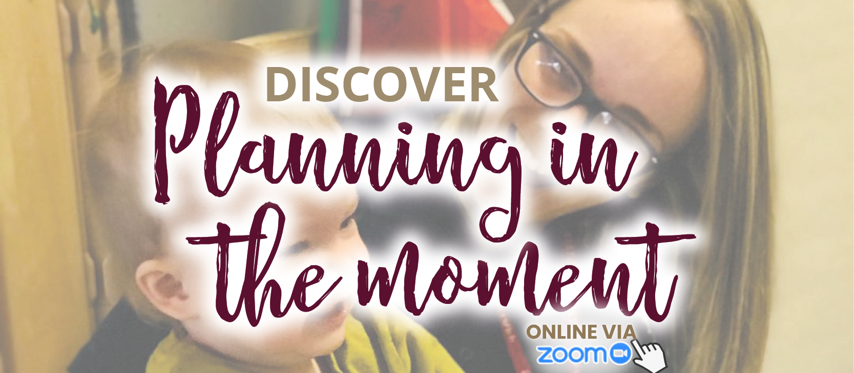 South & East Sussex - ONLINE: Planning in the moment - 16/03/2024