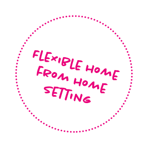 Flexible home from home Setting