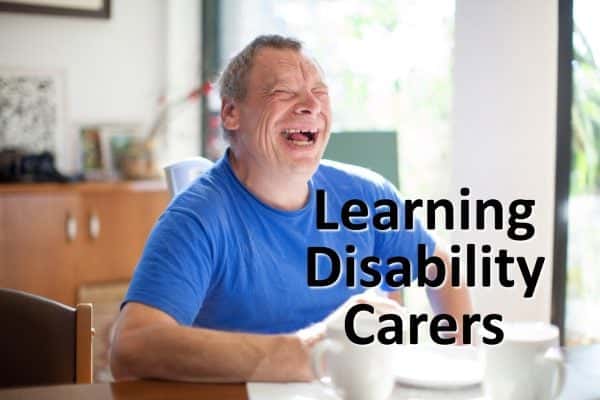 Caring For Someone with a Learning Disability | Carers Support
