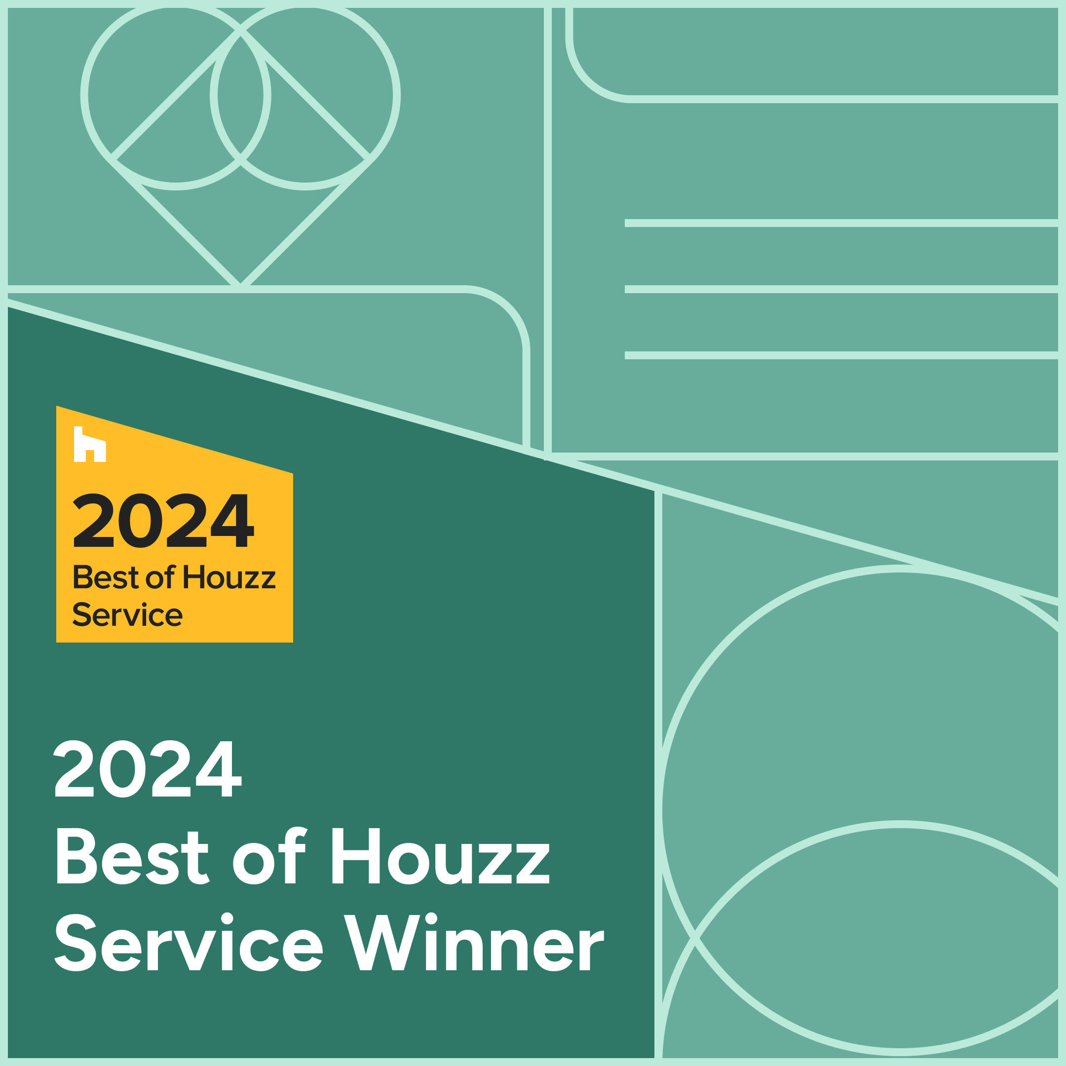 Winners of Houzz, Best Customer Service Award 2024