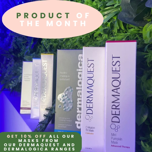 GET 10% OFF ALL OUR MASKS FROM OUR DERMAQUEST AND DERMALOGICA RANGES 