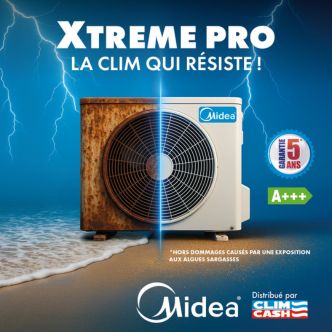 Xtreme PRO de MIDEA — Le climatiseur pensé pour les Antilles : robustesse, économie et tranquillité